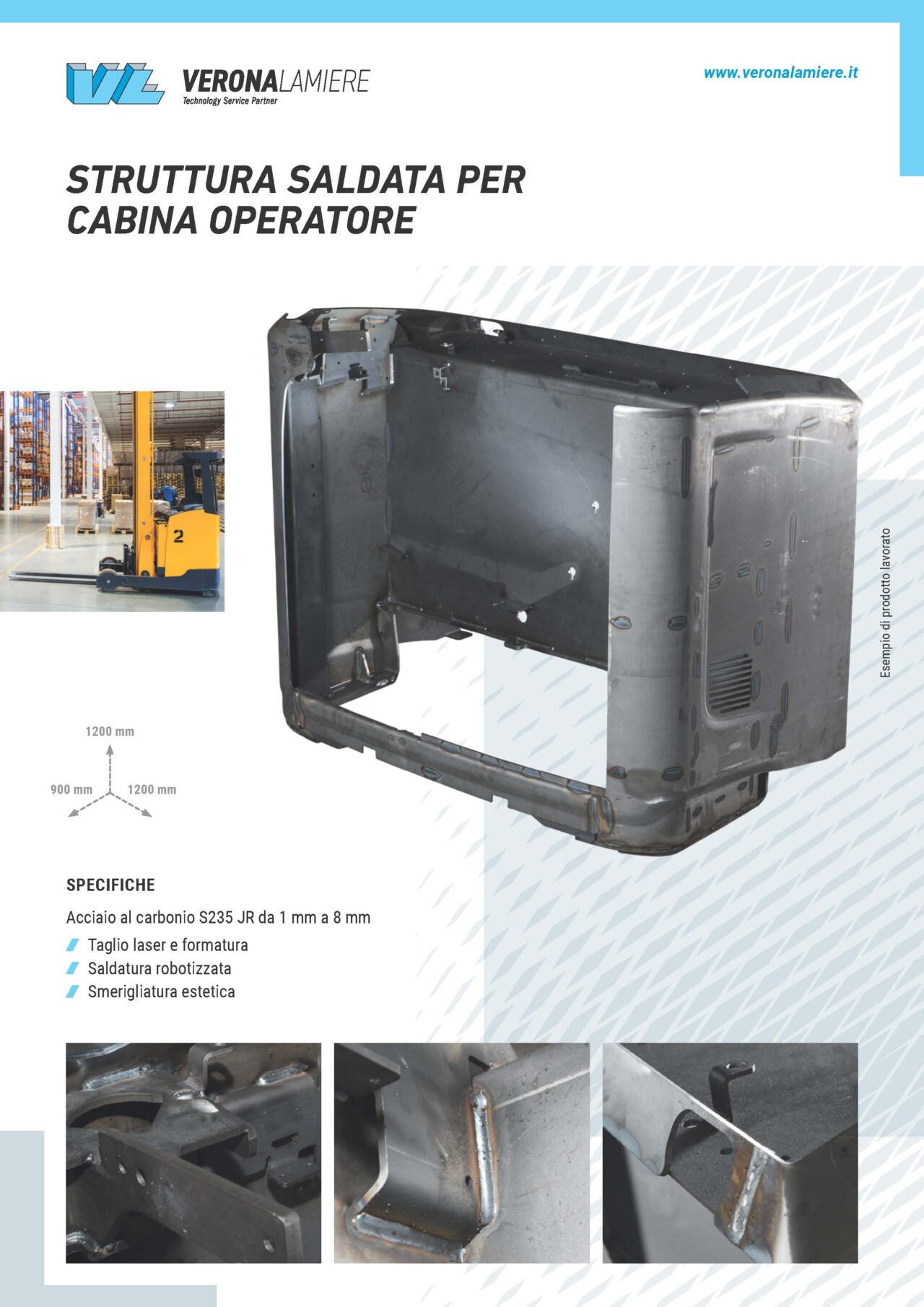 https://veronalamiere.it/wp-content/uploads/2025/09/veronalamiere_referenze_lavorazione_lamiera_metalli_conto_terzi_industria_struttura_saldata_per_cabina_operatore-1280x1810.jpg